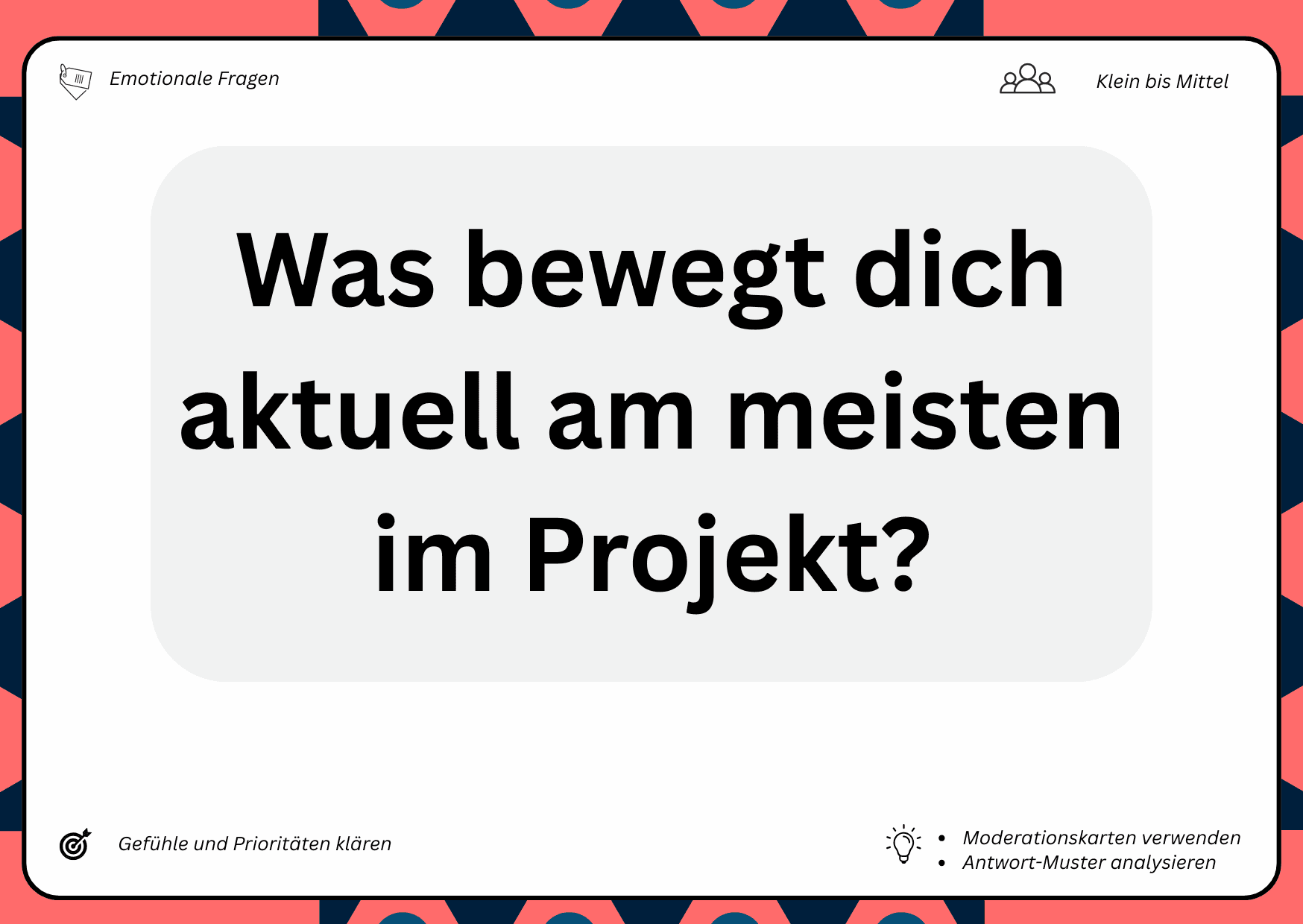 Check-in Karte - Was bewegt dich aktuell am meisten im Projekt?