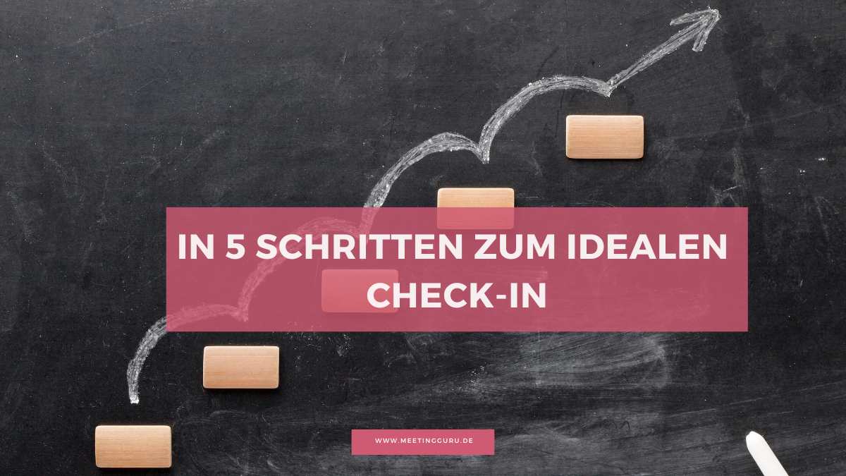 Den richtigen Check-in finden: So startest du Meetings mit Wirkung