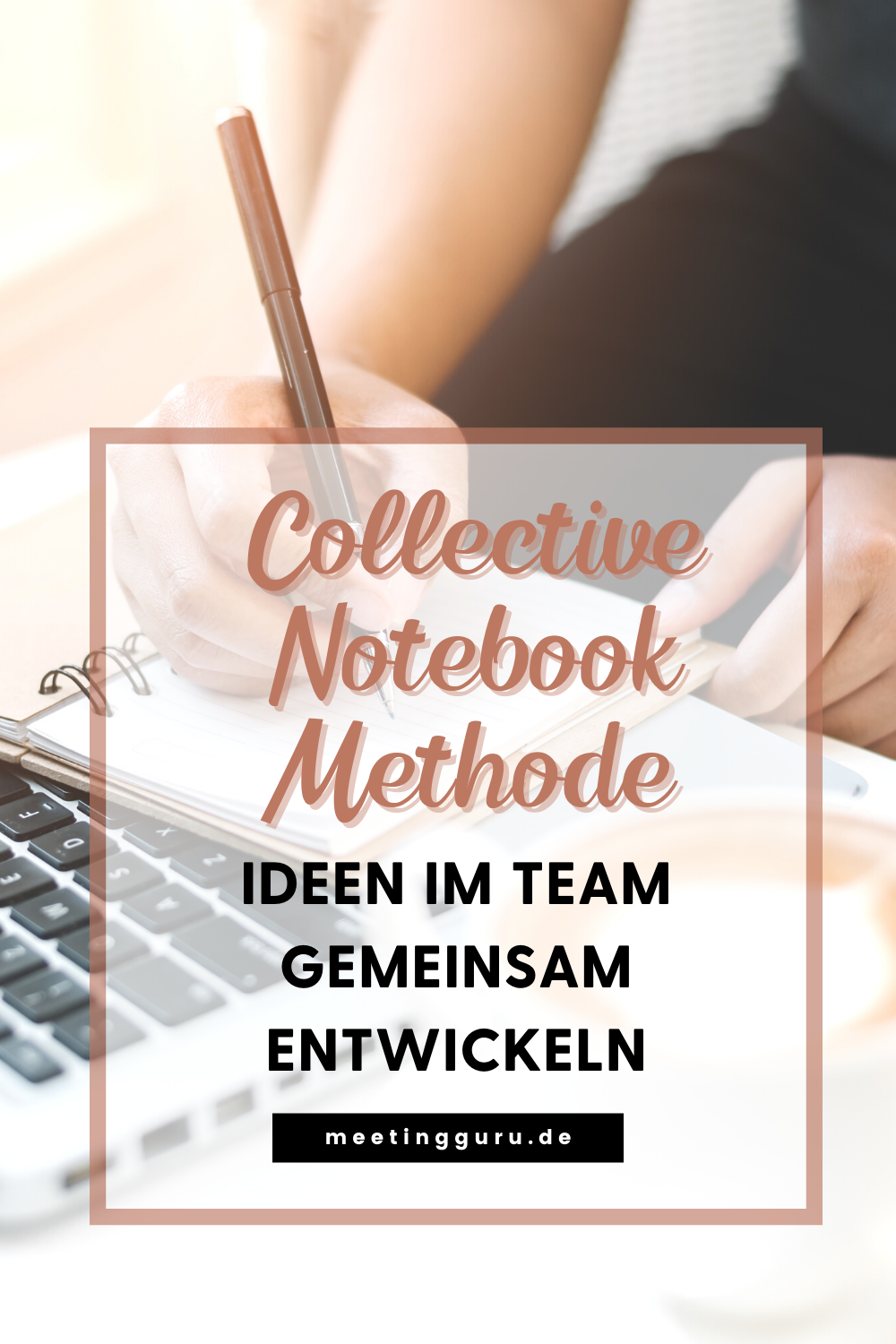 collective-notebook-schritt-f-r-schritt-anleitung-der-meeting-guru