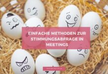 Methoden und Formate zur Stimmungsabfrage in Meetingss