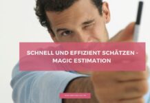 Magic Estimation Methode erklärt